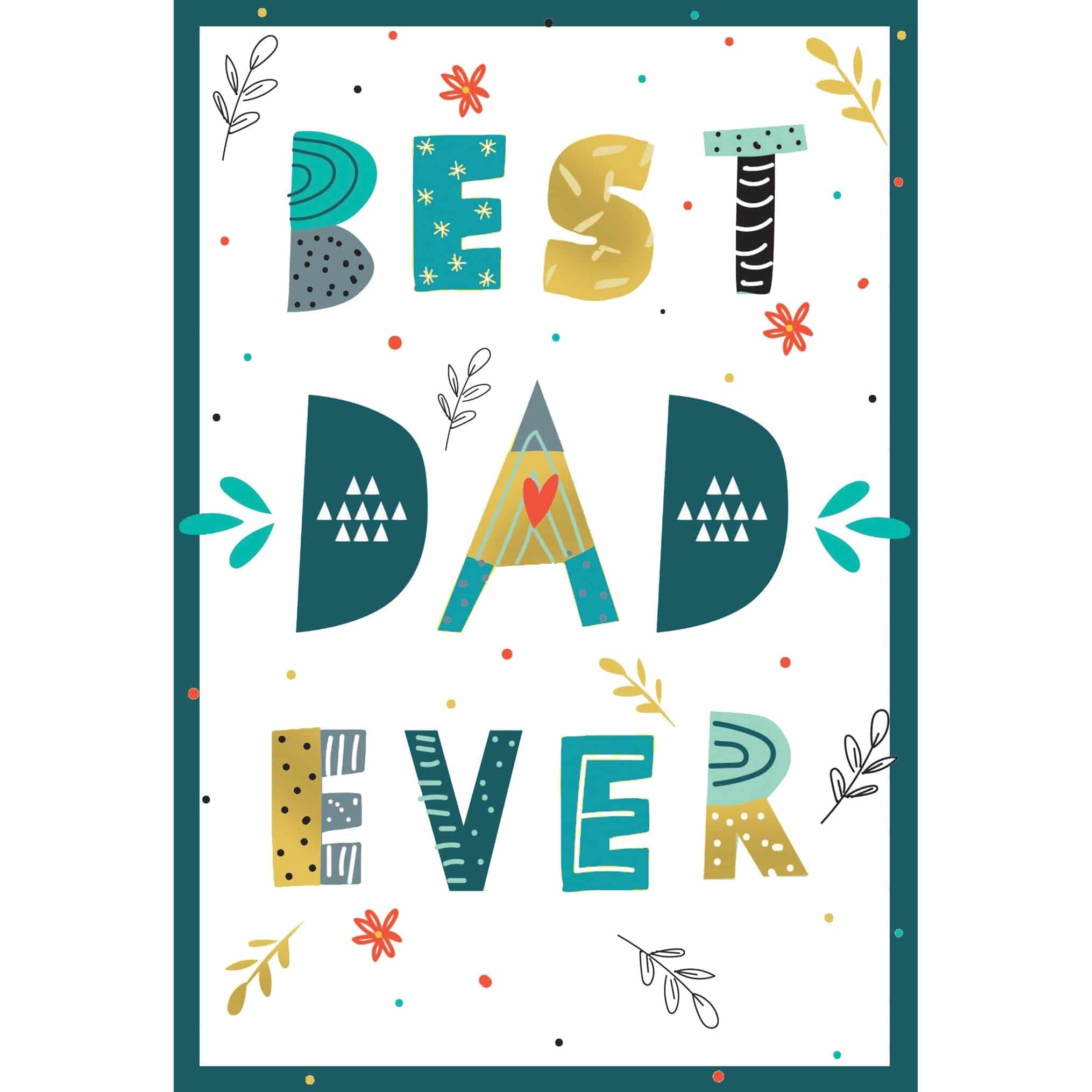 Father's Day card titled "Best Dad Ever" by Pictura featuring a heartfelt message and decorative design.